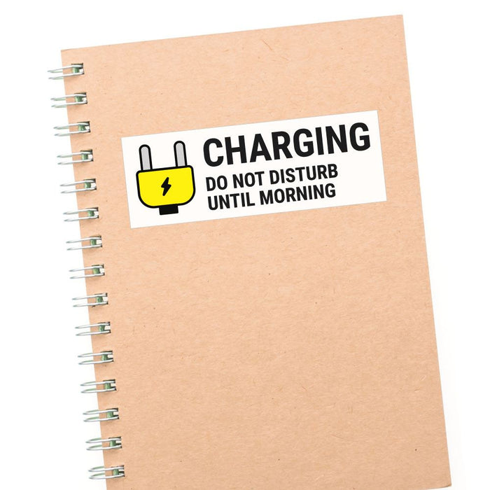 Charging Do Not Disturb Sticker Decal