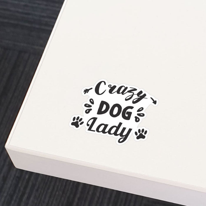 Crazy Dog Lady Sticker Decal