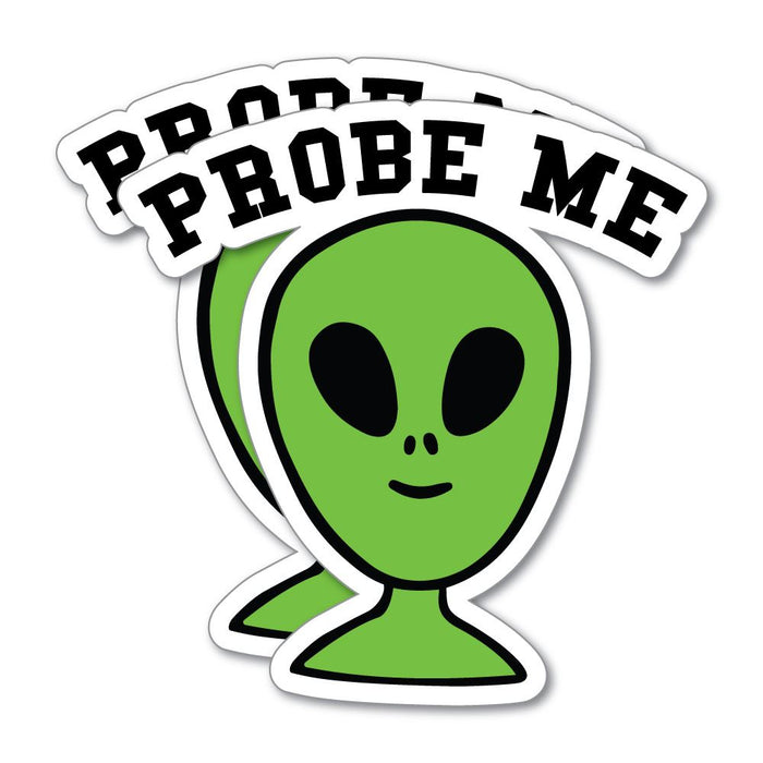 2X Probe Me Sticker Decal