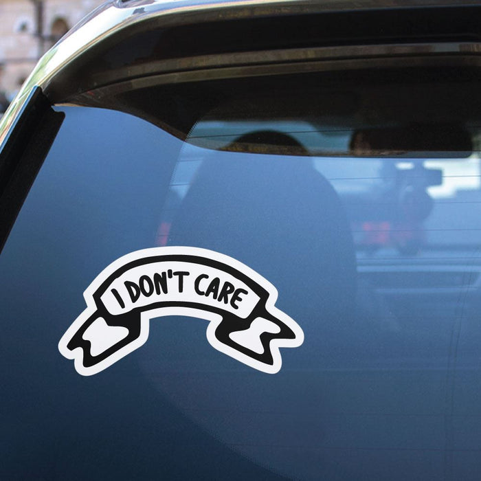 Do Not Care Sticker Decal