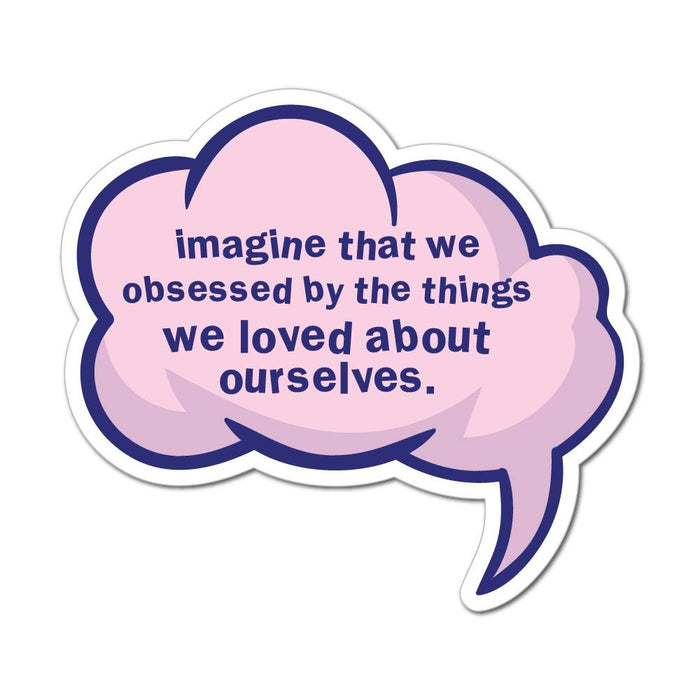 Imagine Speech Bubble Sticker Decal