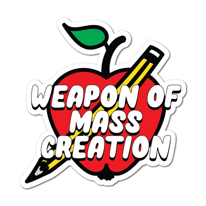 Weapon Of Mass Creation Sticker Decal