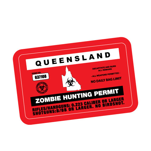 Zombie Hunting Permit Qld Jdm Sticker Decal