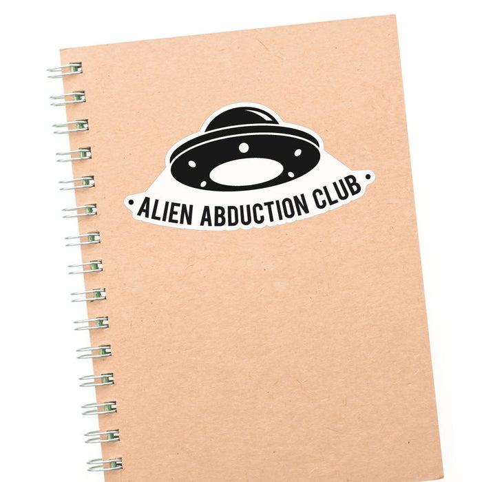 Alien Abduction Club Sticker Decal