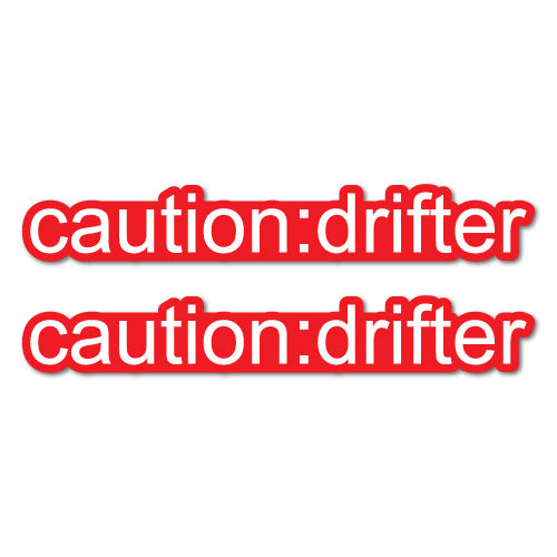 2X Caution Drifter Colon Jdm Sticker Decal