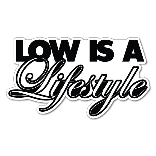 Lowered Lifestyle Sticker Decal