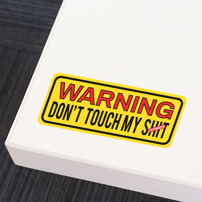 Do Not Touch Sticker Decal