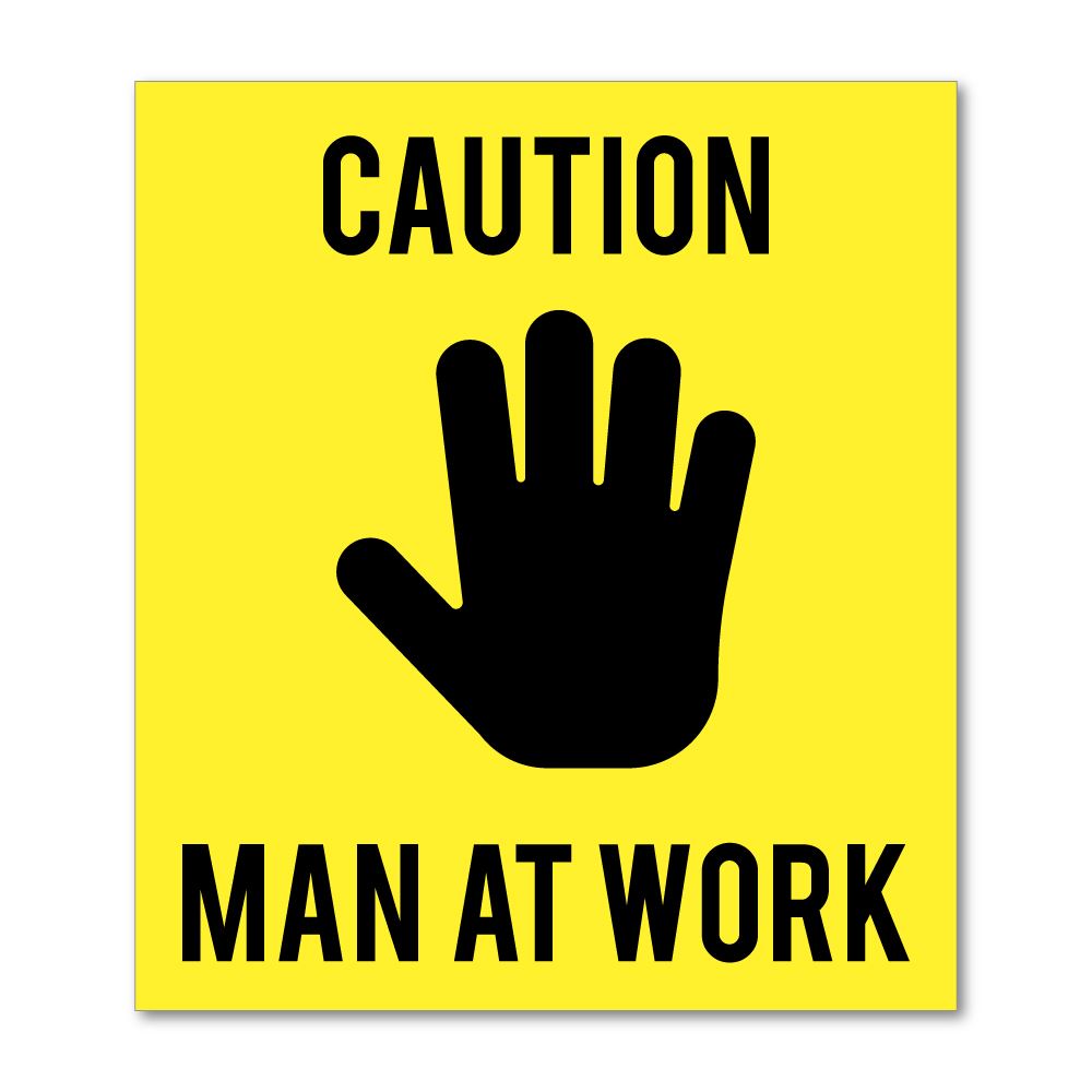Caution Man At Work Sticker Decal | Signs Stickers - Sticker Collective