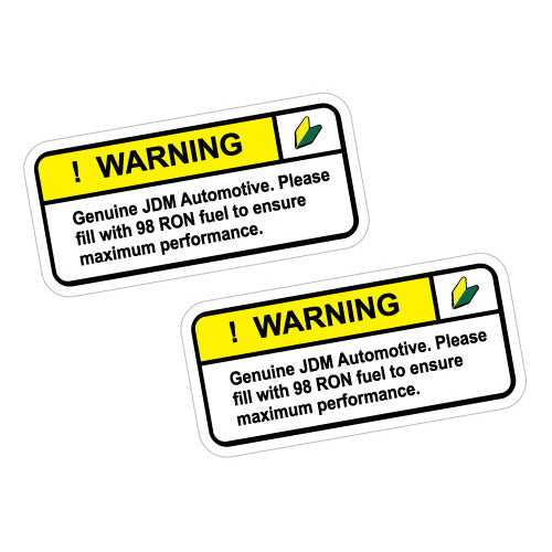 2X Warning Genuine Jdm Vehicle Ron 98 Fuel Only Sticker Decal