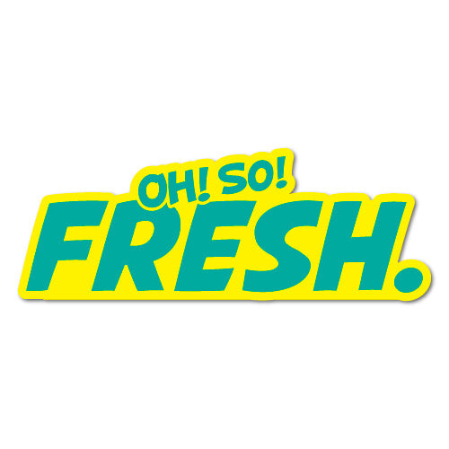 Oh So Fresh Jdm Sticker Decal | JDM Stickers - Sticker Collective