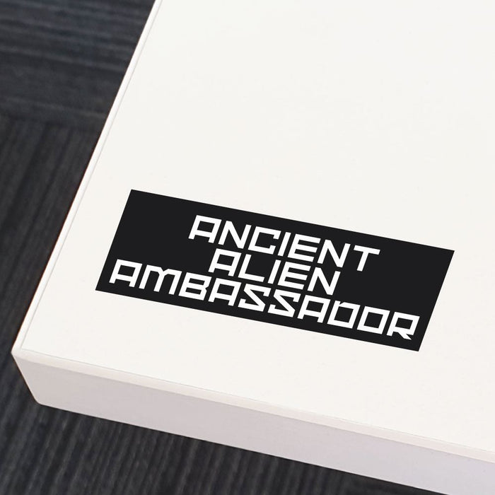 Ancient Alien Ambassador Sticker Decal