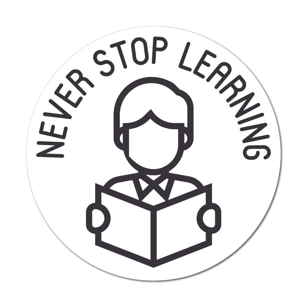 Never Stop Learning Sticker Decal | Geek Stickers - Sticker Collective