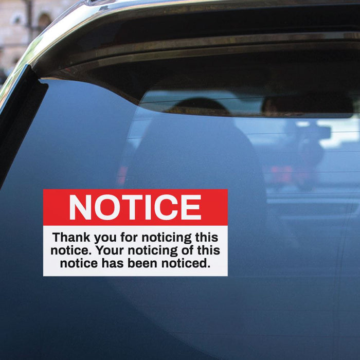 Funny Notice Sticker Decal