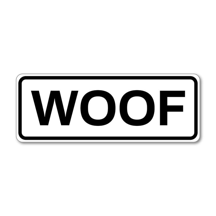 Woof Sticker Decal