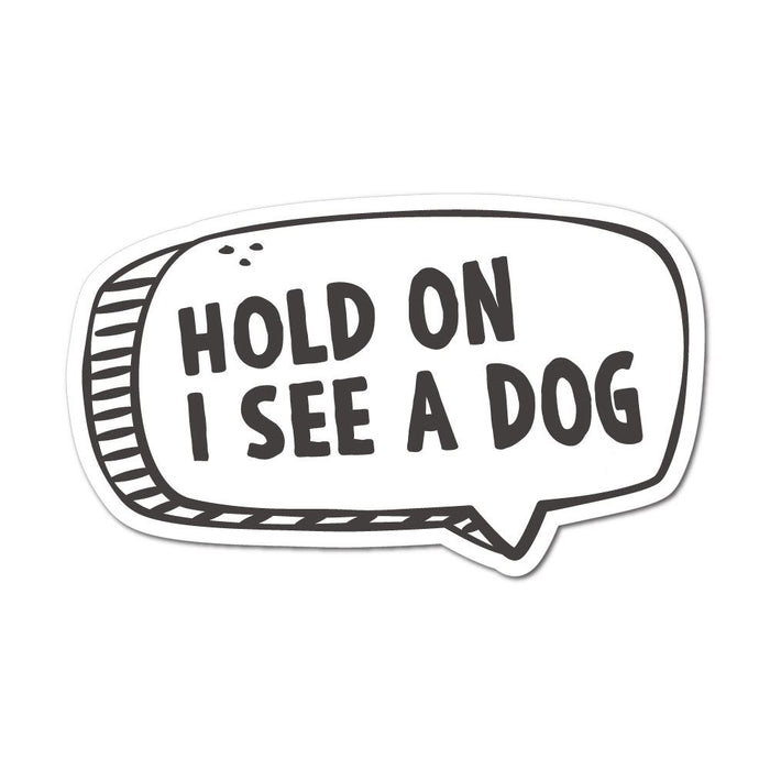 Hold On Sticker Decal