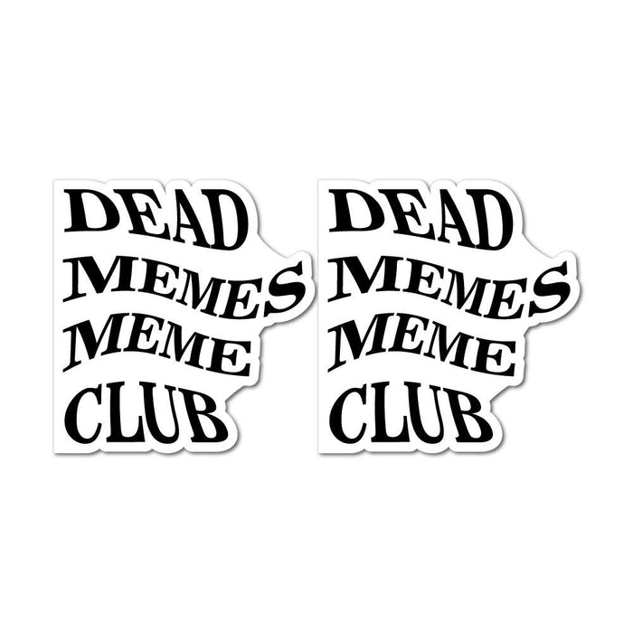 Dead Memes Meme Club X2  Sticker Decal