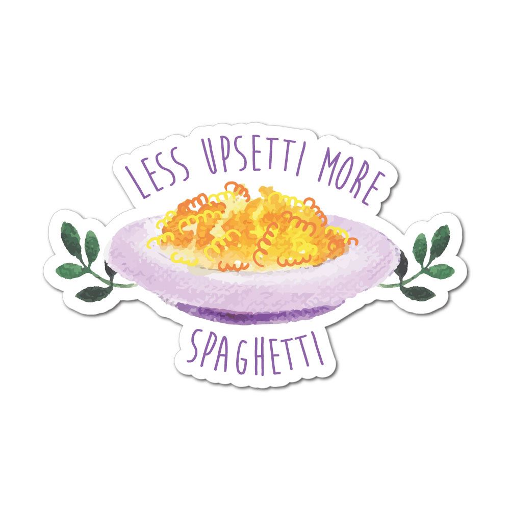 Spagh Sticker Less Upsetti More Spaghetti Sticker Decal | Funny Stickers - Sticker ...