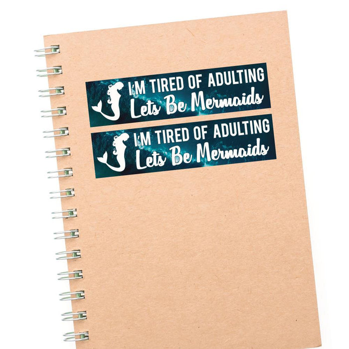 2X Be Mermaids Funny Sticker Decal