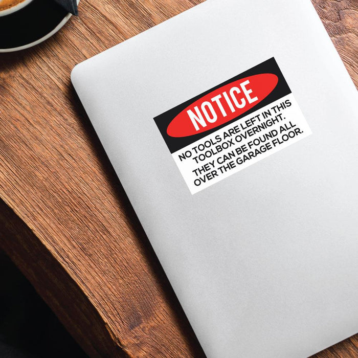 Notice Toolbox Tools Funny Sticker Decal