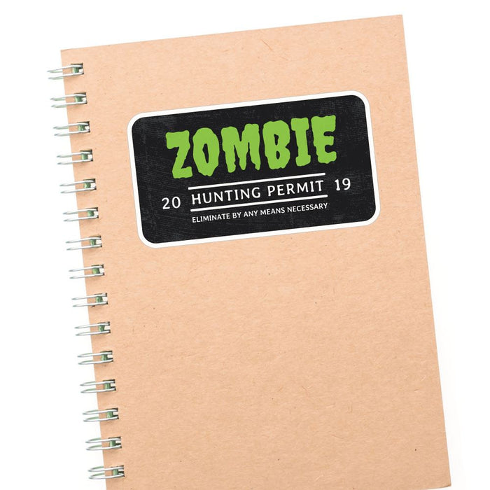 Zombie Hunting Permit 2019 Sticker Decal