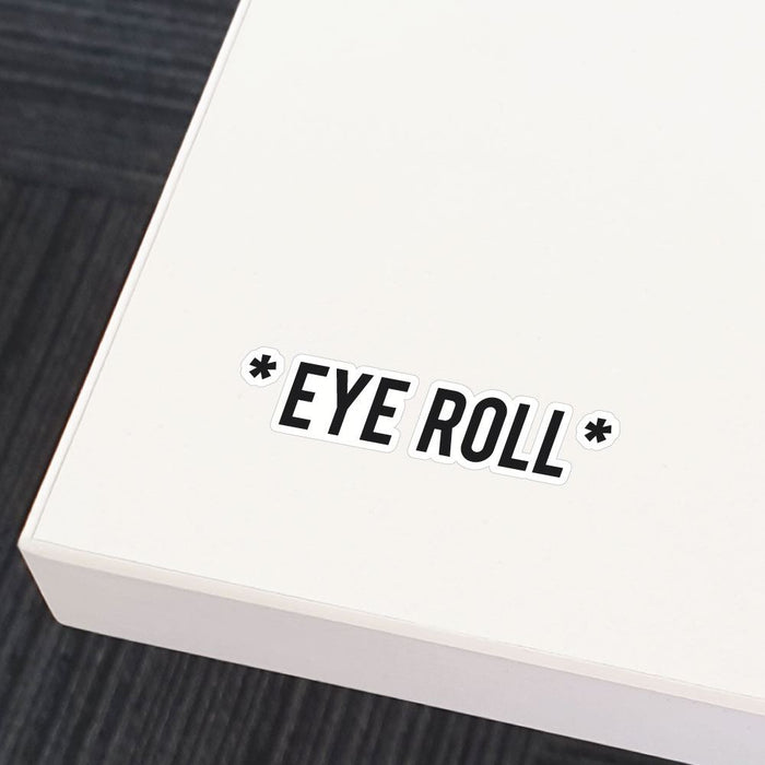 Eye Roll Sticker Decal