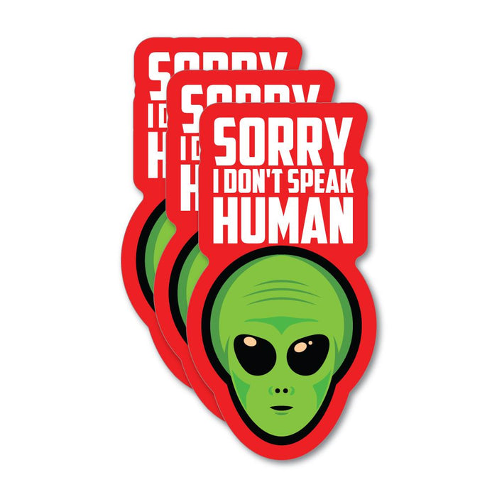 3X Sorry I Do Not Speak Human Sticker Decal
