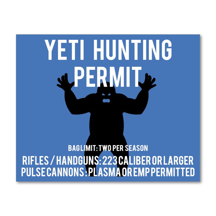 Yeti Hunting Permit  Sticker Decal