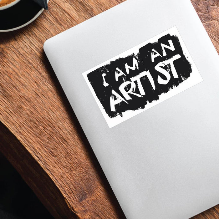 I Am An Artist Sticker Decal