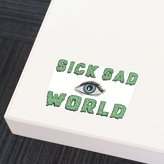 Sick Sad World Sticker Decal
