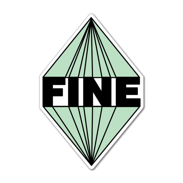 I'm Fine Not Bothered Carefree Diamond Jewel Abstract Car Sticker Decal