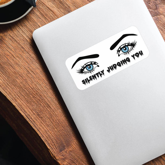 Silently Judging You Sticker Decal