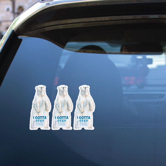 3X Polar Bear I Gotta Stay Cool Sticker Decal