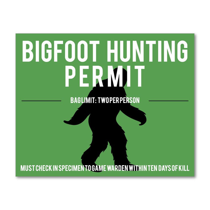 Bigfoot Hunting Permit  Sticker Decal