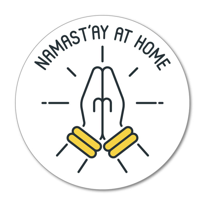 Namastay At Home Namaste Sticker Decal