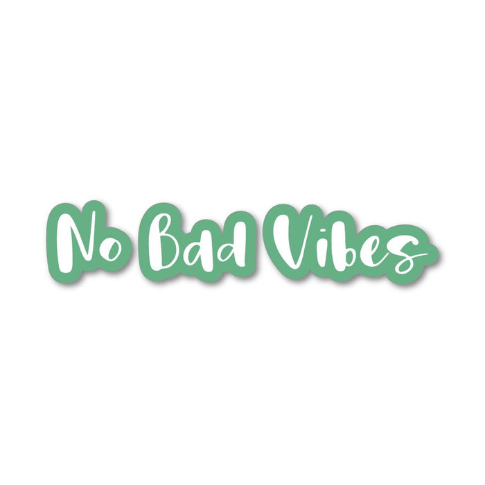 No Bad Vibes Sticker Decal