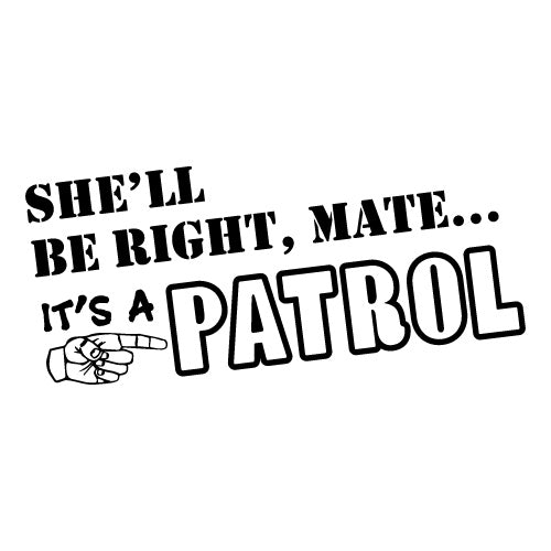 She'Ll Be Right Mate Patrol Sticker | 4WD Stickers - Sticker Collective