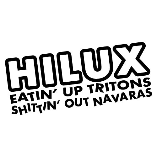 Hilux Eating Up Tritons Navaras Sticker
