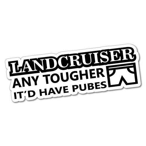 Funny Pride For Landcruiser Drivers