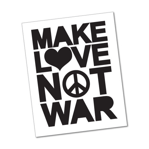 Make Love Not War Sticker