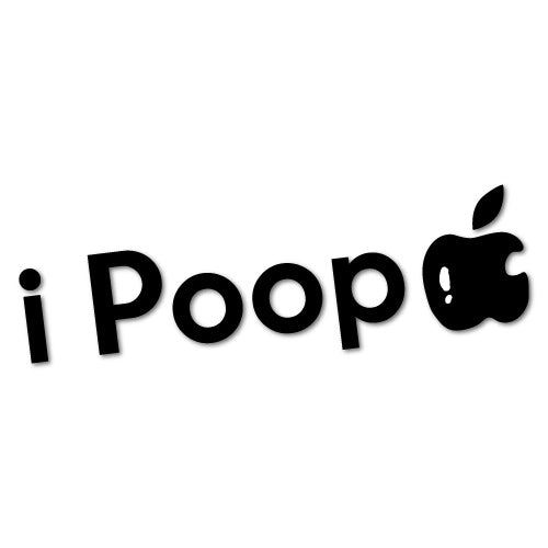 I Poop Funny Toilet Sticker | Bathroom Stickers - Sticker Collective