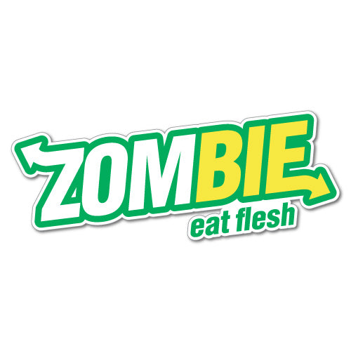 Zombie Eat Flesh Sticker