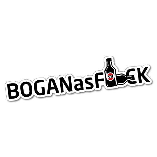 Bogan As Fck Sticker