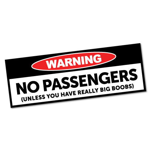 Warning No Passengers Sticker