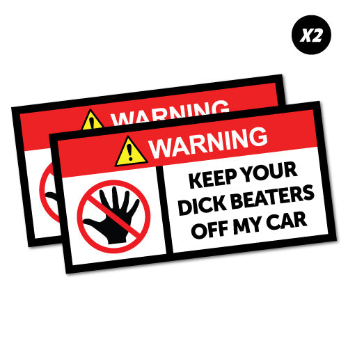 2X Warning Dick Beaters Sticker | Warning Signs Stickers - Sticker ...