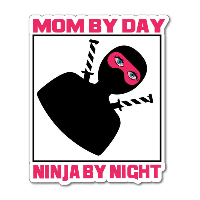 Mom By Day Ninja By Night Funny Car Sticker Decal