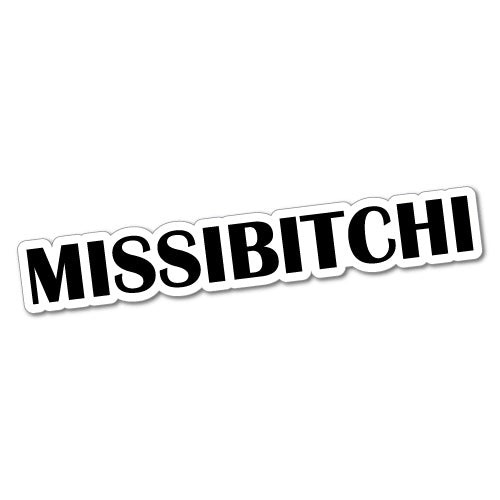 Missib*Tchi Sticker