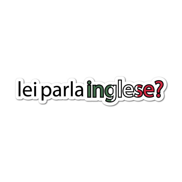 Lei Parla Inglese Italian Speak English Sticker Decal