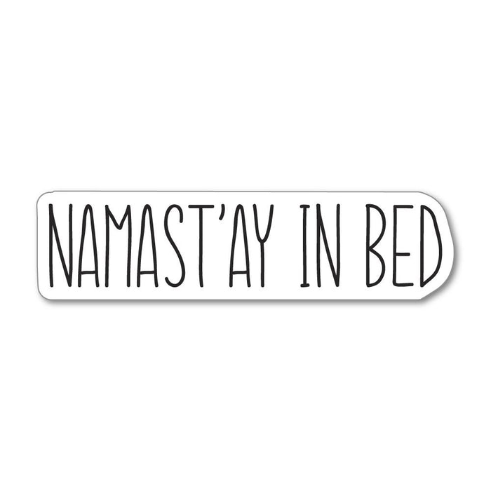 Namast Ay In Bed  Sticker Decal