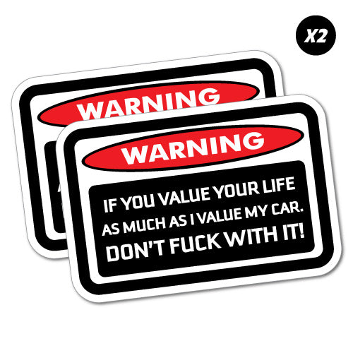 Warning Value Your Life Sticker | Warning Signs Stickers - Sticker ...