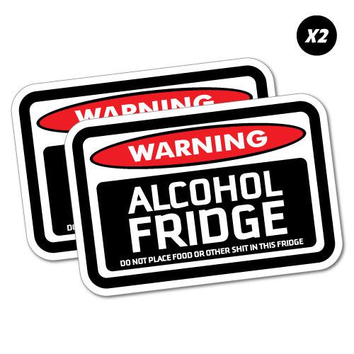 2X Warning Alcohol Fridge Sticker | Alcohol Stickers - Sticker Collective